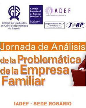 La problemática de la Empresa Familiar. Sede Rosario