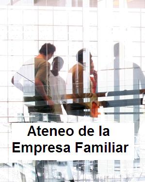 Ateneo 13 de Mayo de 2016. ¿Cómo profesionalizar tu Empresa Familiar?