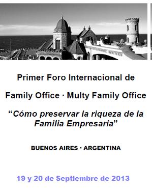 Primer Foro Internacional sobre Family Office y Multi Family Office