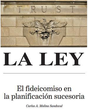 El fideicomiso en la planificación sucesoria