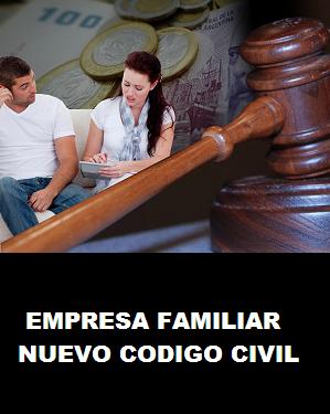 Cuál será el impacto del nuevo Código Civil en las empresas familiares