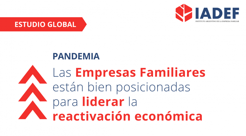 Pandemia: Empresas familiares preparadas para liderar la reactivación económica