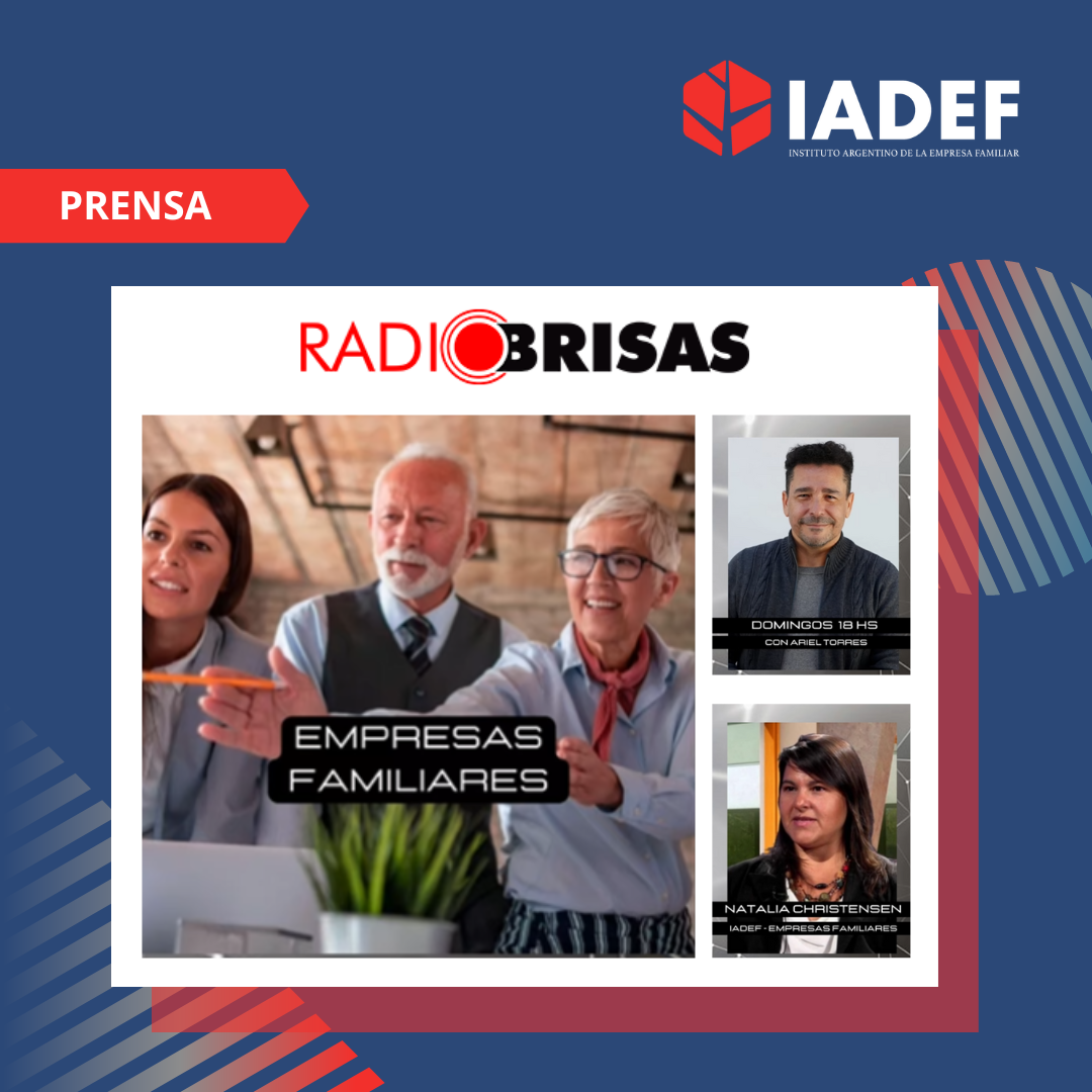 «Los emprendedores son los que crean las empresas familiares del mañana» – Entrevista en Radio Brisas